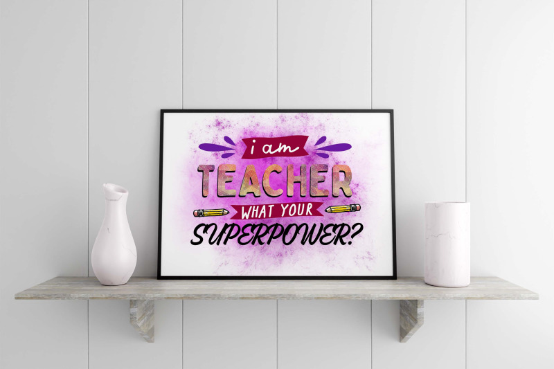 i-am-teacher-what-your-superpower-sublimation