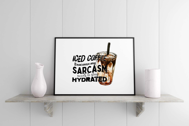 iced-coffee-quotes-sublimation