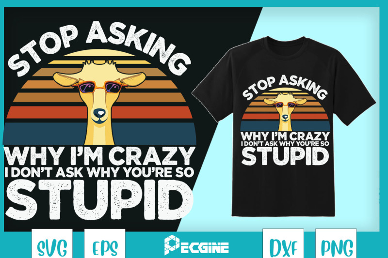 funny-goat-stop-asking-why-i-039-m-crazy