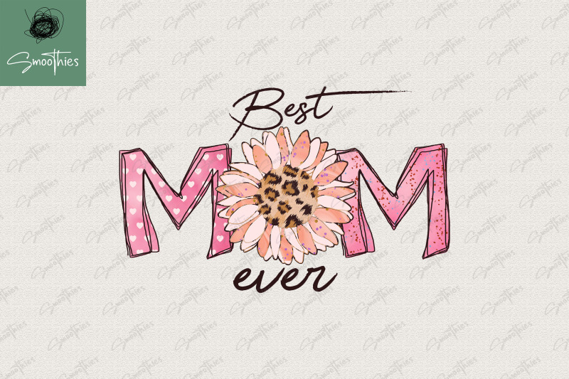 best-mom-ever-sublimation-mother-039-s-day