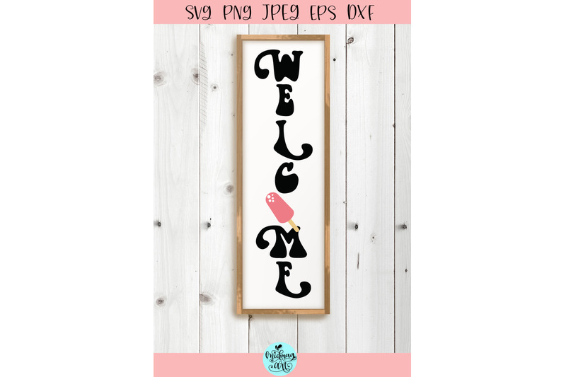 welcome-summer-porch-sign-svg-groovy-summer-cut-file