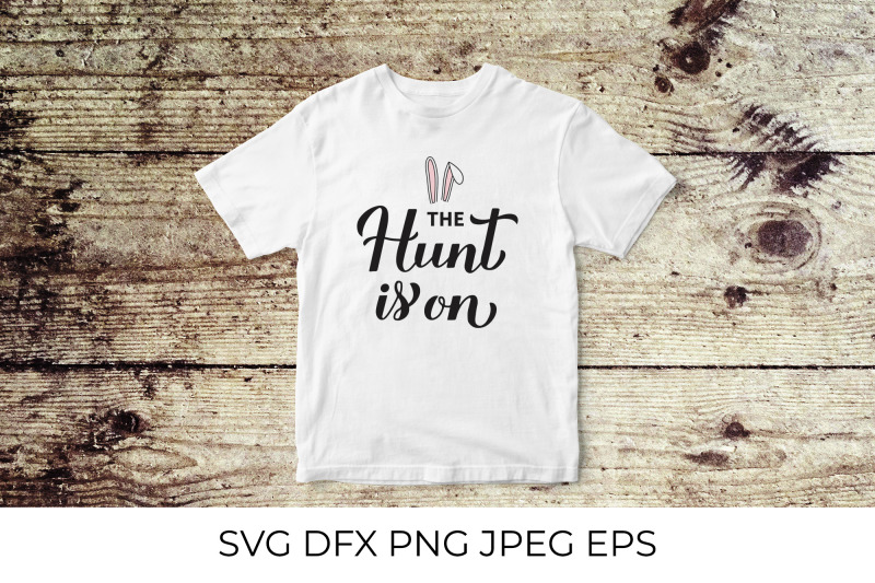 the-hunt-is-on-svg-funny-easter-quote-typography