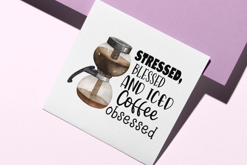 stressed-blessed-and-iced-coffee-sublimation