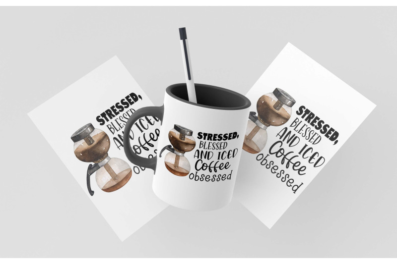 stressed-blessed-and-iced-coffee-sublimation