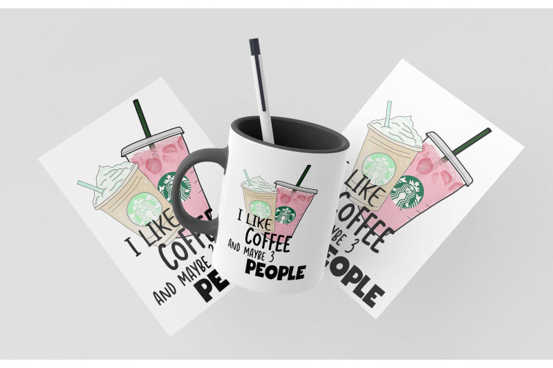 i-like-coffee-and-maybe-3-people-sublimation