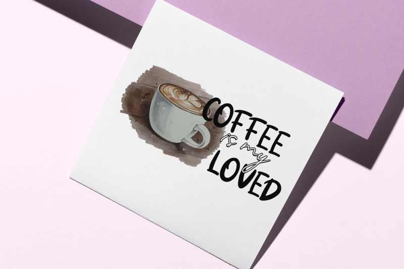 coffee-is-my-loved-sublimation