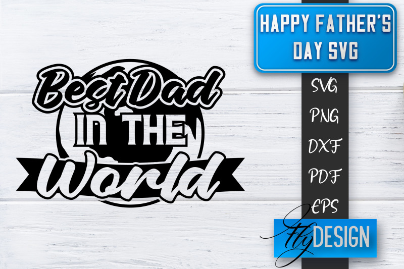 father-039-s-day-svg-daddy-svg-best-dad-ever-svg