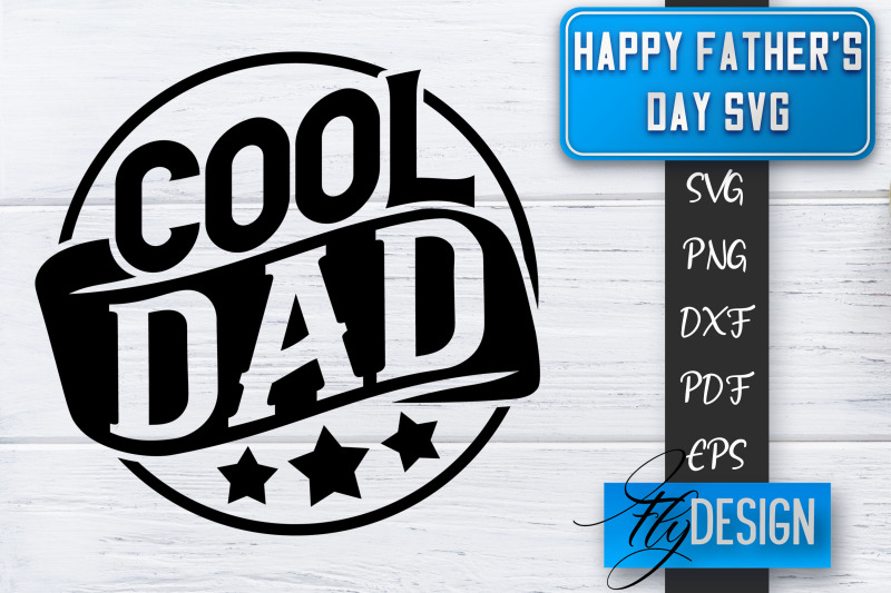 father-039-s-day-svg-daddy-svg-best-dad-ever-svg