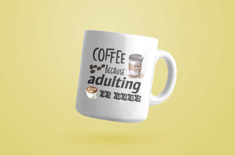 coffee-because-adulting-is-hard-sublimation