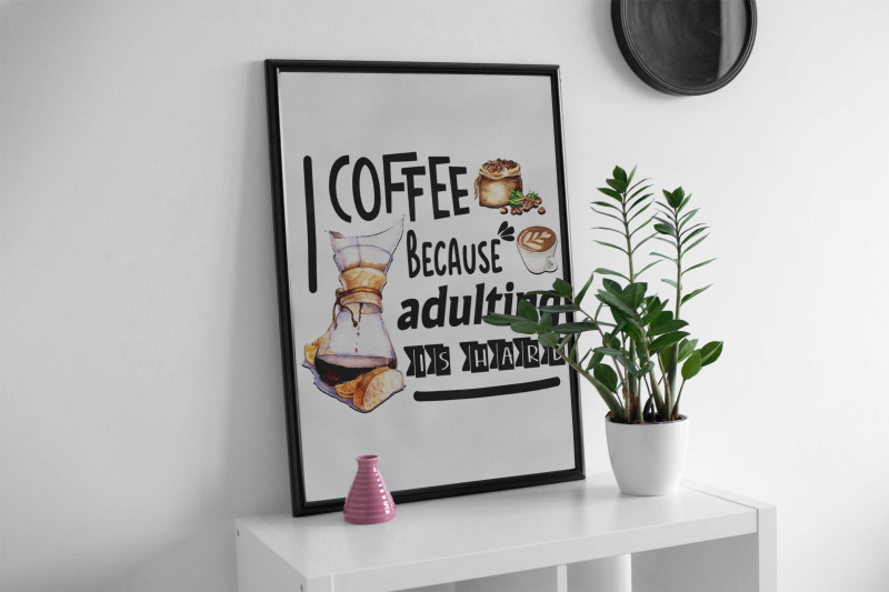 coffee-because-adulting-is-hard-sublimation