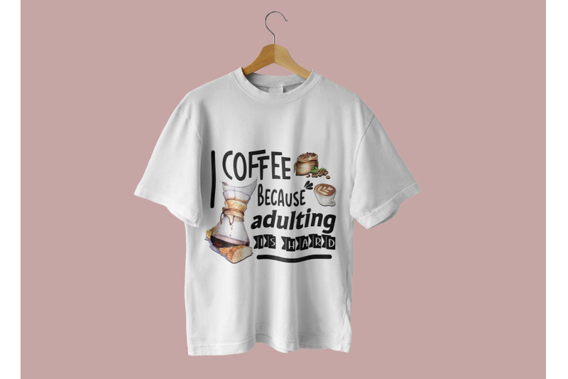 coffee-because-adulting-is-hard-sublimation