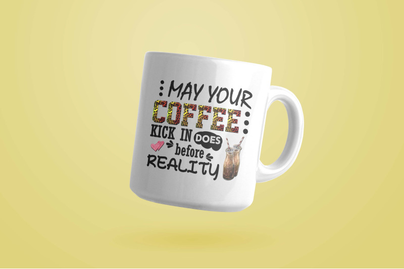 may-your-coffee-kick-in-sublimation