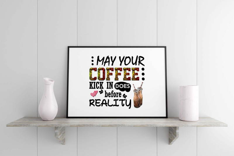 may-your-coffee-kick-in-sublimation