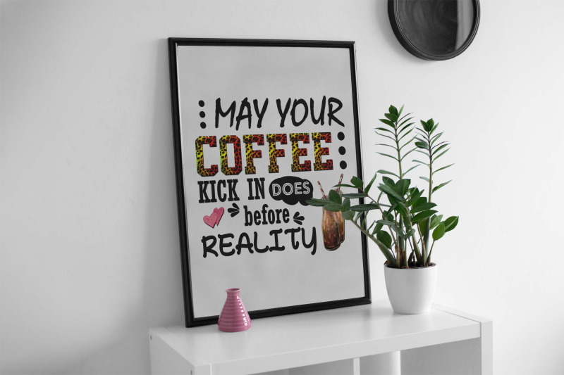 may-your-coffee-kick-in-sublimation