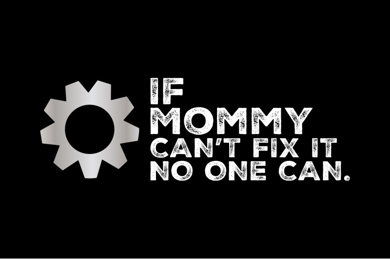 if-mommy-can-039-t-fix-it-craft