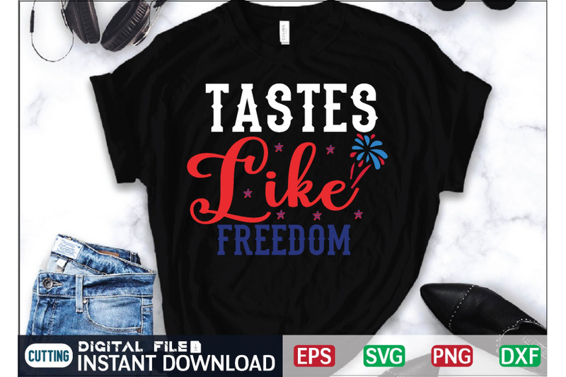 tastes-like-freedom-svg-cut-file