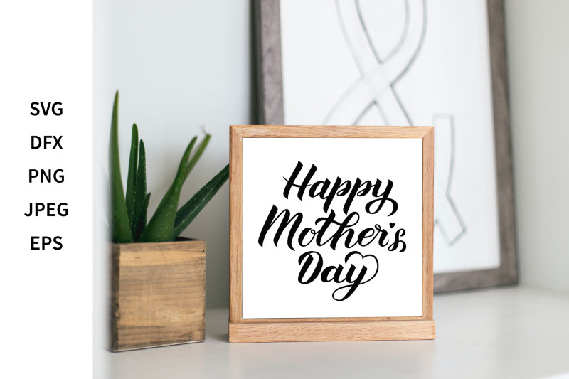 happy-mothers-day-calligraphy-lettering-svg