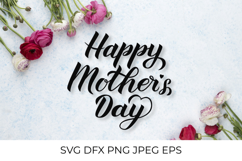 happy-mothers-day-calligraphy-lettering-svg