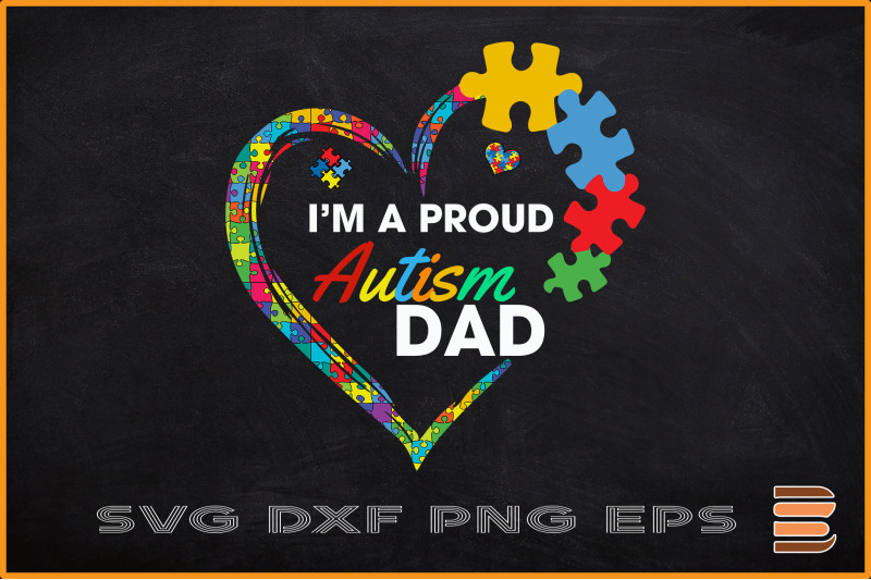 i-039-m-a-proud-autism-dad-autism-heart