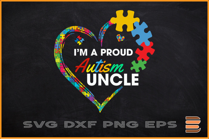 i-039-m-a-proud-autism-uncle-autism-heart