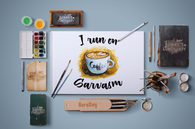 i-run-on-coffee-and-sarcasm-sublimation