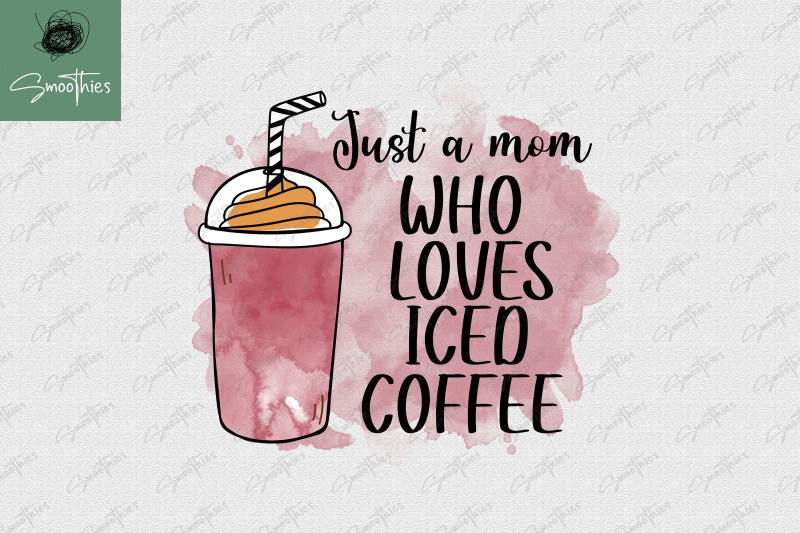 just-a-mom-who-loves-iced-coffee