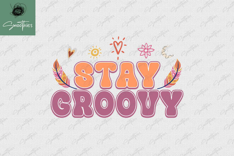 stay-groovy-hippie-sublimation