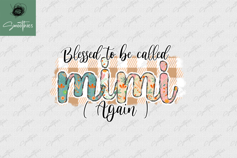 blessed-to-be-called-mimi-again