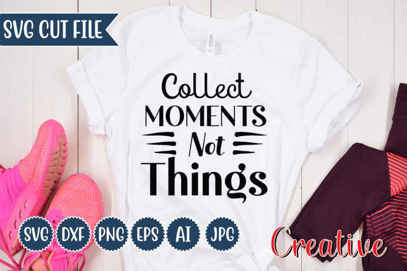 collect-moments-not-things