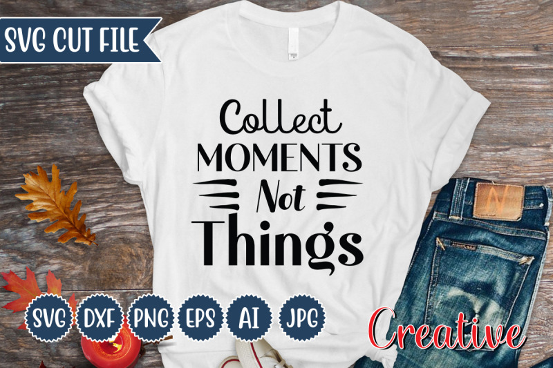 collect-moments-not-things