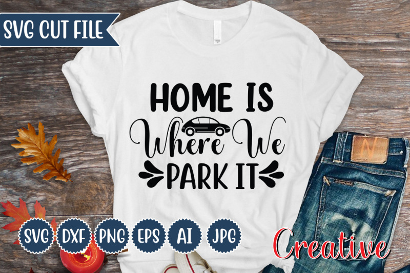 home-is-where-we-park-it