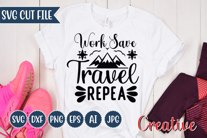 work-save-travel-repea