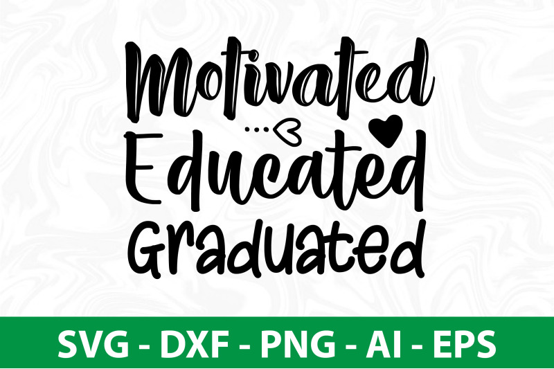 motivated-educated-graduated-svg