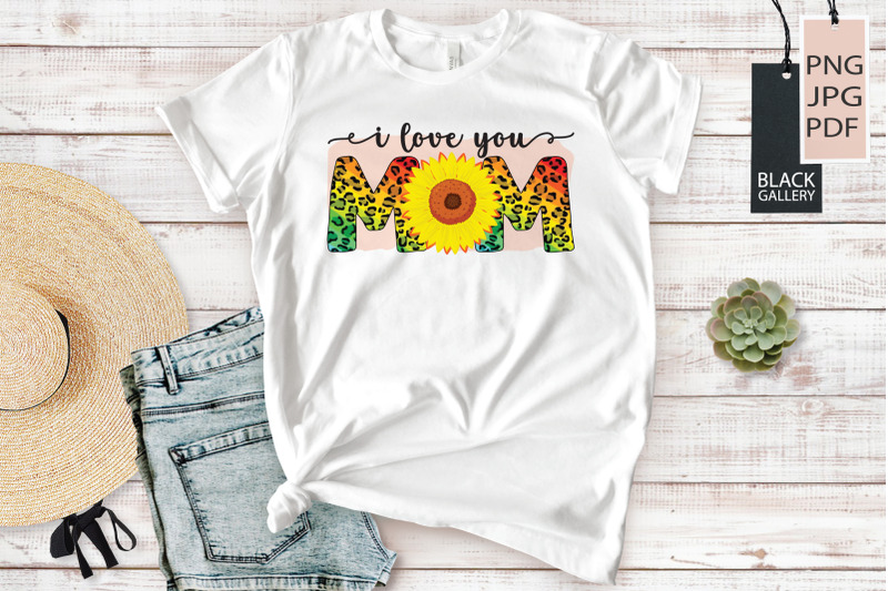 i-love-you-mom-sublimation