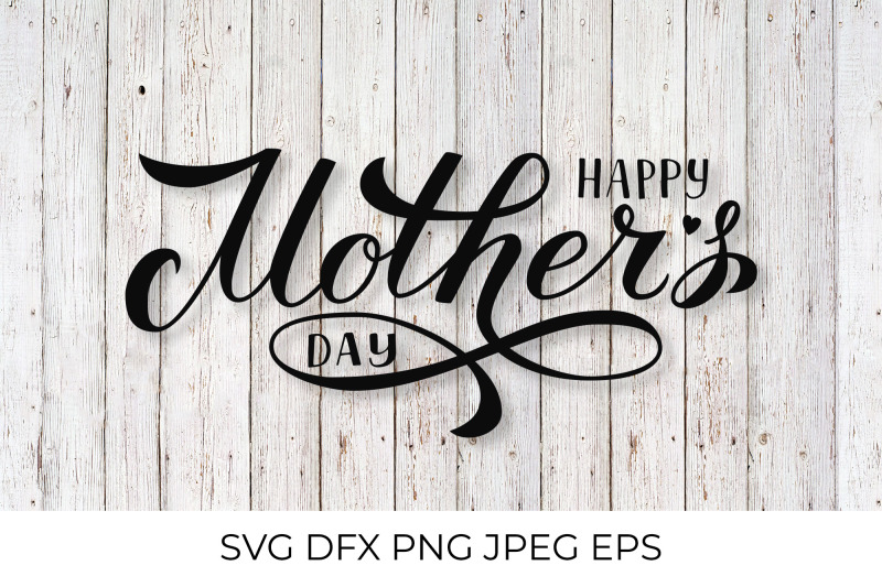 happy-mothers-day-svg-mothers-day-calligraphy-hand-lettering