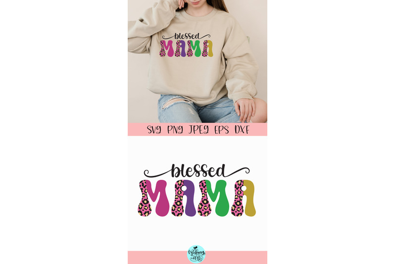blessed-mama-svg-mom-cut-file