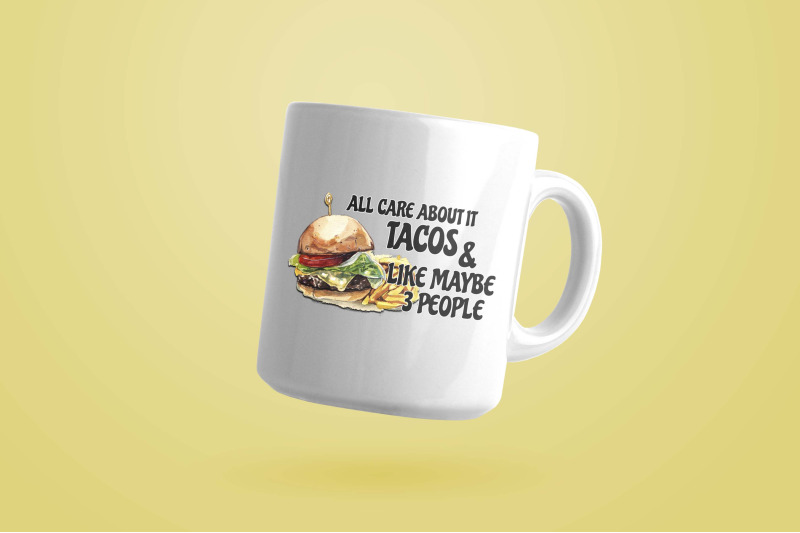 all-care-about-it-tacos-sublimation