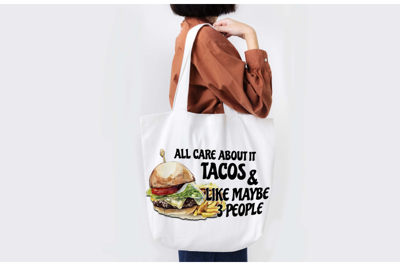 all-care-about-it-tacos-sublimation