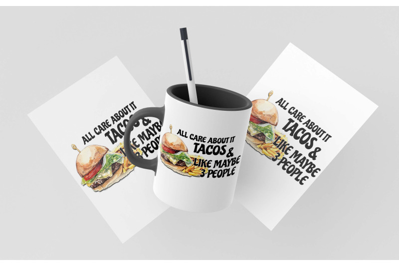 all-care-about-it-tacos-sublimation