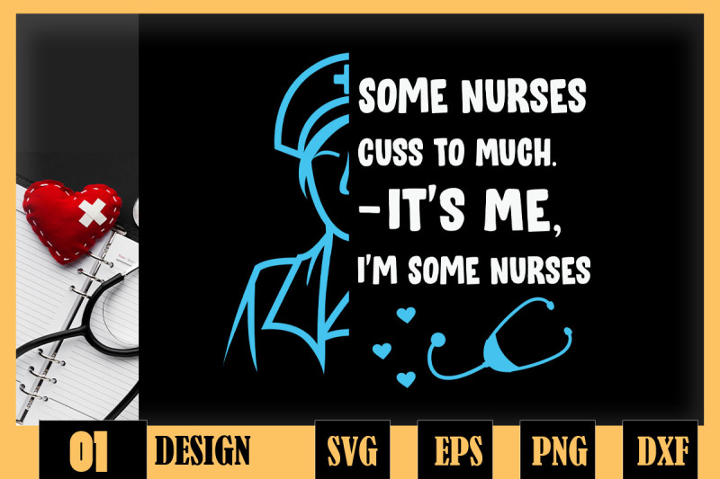 some-nurses-cuss-too-much-it-039-s-me