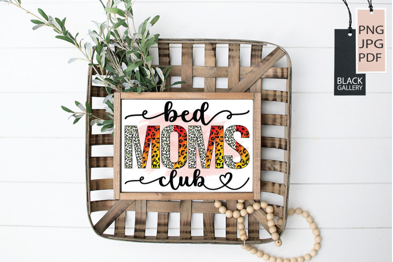 bed-moms-club-sublimation