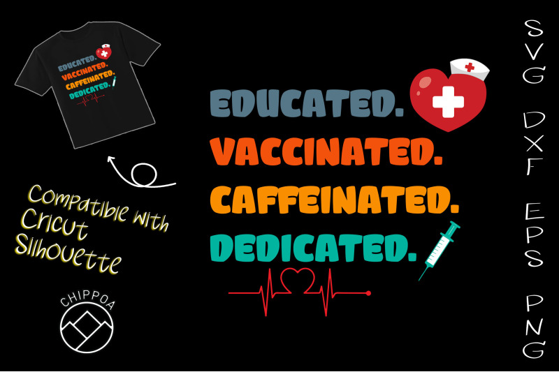 educated-vaccinated-caffeinated-dedicate