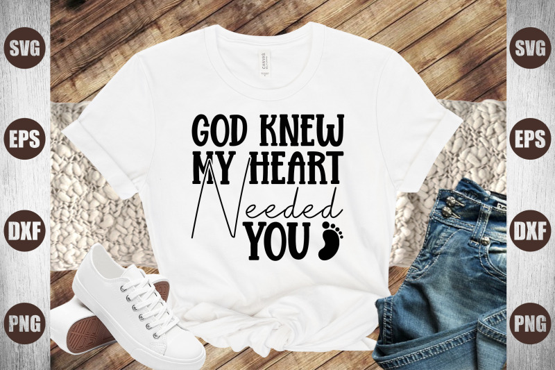 god-knew-my-heart-needed-you