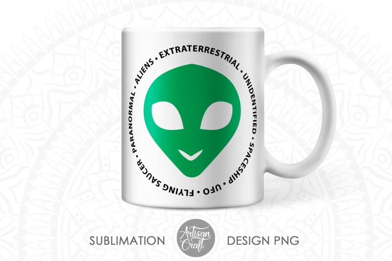 alien-mug-sublimation-designs-11oz-mug-png-ufo-mug-alien-coffee-mu