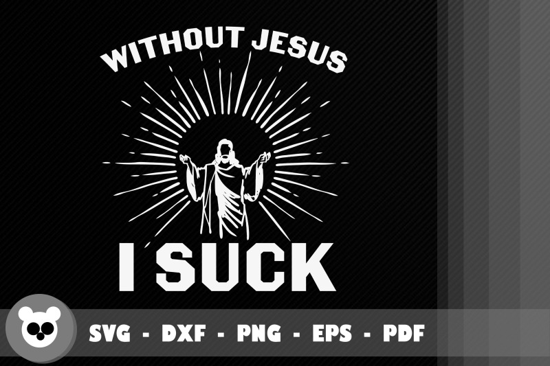 christian-apparel-without-jesus-i-suck