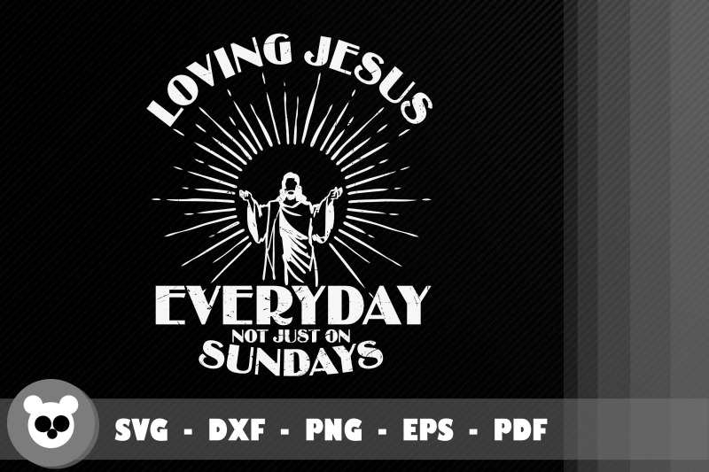 loving-jesus-everyday-not-just-on-sunday