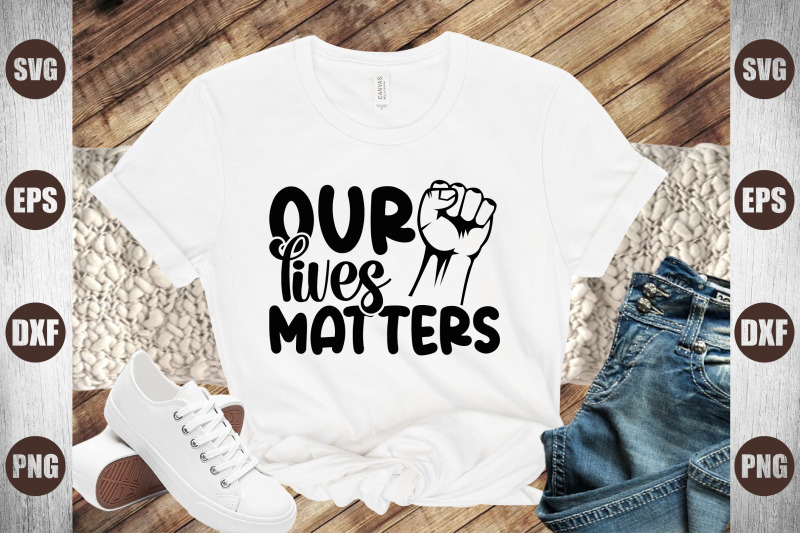 our-lives-matters