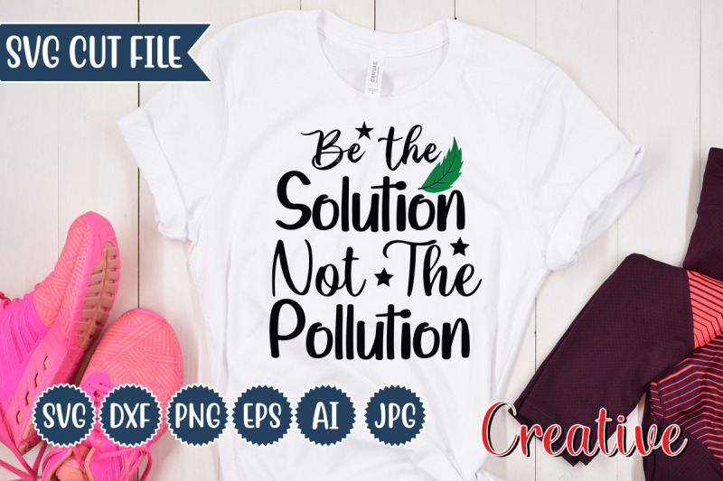 be-the-solution-not-the-pollution