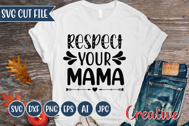 respect-your-mama