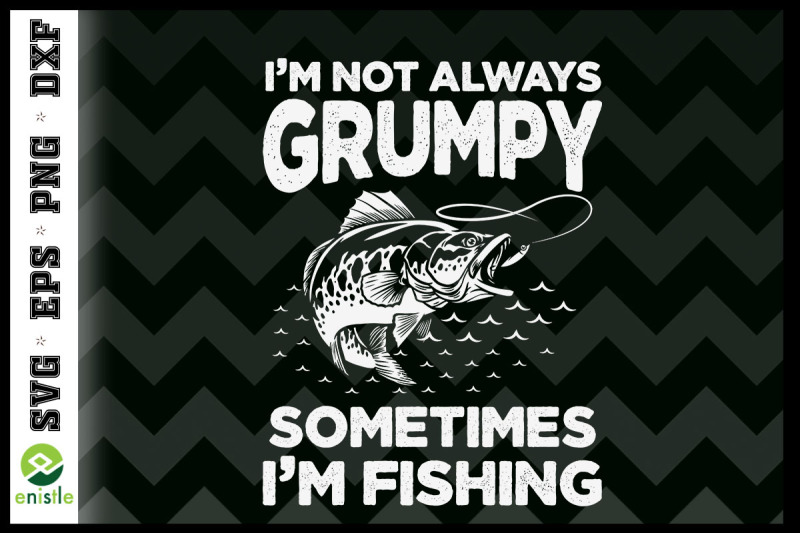 fisherman-i-039-m-not-always-grumpy